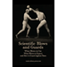 SCIENTIFIC BLOWS AND GUARDS What Blows to use, What Blows to Expect and How to Guard Against Them