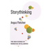 Storythinking: The New Science of Narrative Intelligence