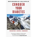 Conquer Your Diabetes: Prevention - Control - Remission