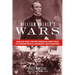 William Walker's Wars: How One Man's Private American Army Tried to Conquer Mexico, Nicaragua, and Honduras