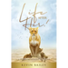Life After Her: A Story in Honor of Teenie
