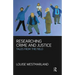 Researching Crime and Justice: Tales from the Field