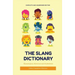 The Slang Dictionary: Etymological, Historical and Anecdotal (complete and unabridged edition)