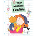 That Missing Feeling