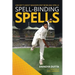 Spell-binding Spells: Cricket's most magnificent bowling spells