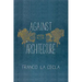 Against Architecture