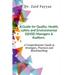 A Guide for Quality, Health, Safety and Environmental (QHSE) Managers & Auditors