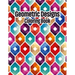Geometric Designs Coloring Book: Geometric Coloring Pages, Geometric Designs and Patterns Coloring Book for Adults, Unique and Beautiful Patterns Desi