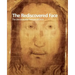The Rediscovered Face, the Unmistakable Features of Christ