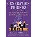 Generation Friends: An Inside Look at the Show That Defined a Television Era