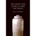 Dead Sea Scrolls and the Bible