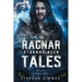 The Ragnar Stormbringer Tales: Volume II