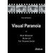 Visual Paranoia in Rear Window, Blow-Up and The Truman Show.