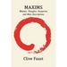 Maxims: Minims, Thoughts, Essayettes and Mini-Descriptions