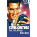 Elvis Culture: Fans, Faith, and Image
