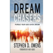 Dream Chasers: Pursue your God given dream