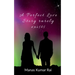 A Perfect Love Story rarely exists