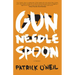 Gun, Needle, Spoon