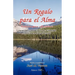 Un Regalo para el Alma: Historias para reflexionar