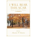 I Will Bear This Scar: Poems of Childless Women