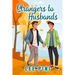 Strangers to Husbands