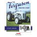 The Ferguson Tractor Story