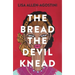 The Bread the Devil Knead