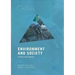 Environment and Society: Concepts and Challenges