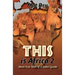 THIS is Africa 2: More True Tales of a Safari Guide