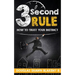 3 Second Rule: How To Trust Your Instinct