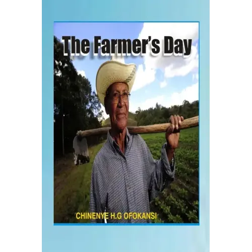 The Farmer's Day