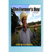 The Farmer's Day