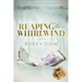 Reaping the Whirlwind: A Trent Tyson Historical Mystery