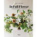In Full Flower: Inspired Designs by Floral's New Creatives