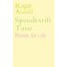 Spendthrift Time: Poems for Lily