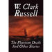 The Phantom Death and Other Stories