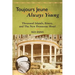 Toujours Jeune - Always Young: Thousand Islands, Emery, and The New Frontenac Hotel