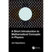 A Short Introduction to Mathematical Concepts in Physics