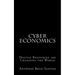 Cyber Economics: Digital Resources are Changing the World