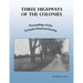Three Highways of the Colonies