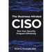 The Business-Minded CISO: Run Your Security Program Efficiently
