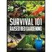 Survival 101 Raised Bed Gardening: The Essential Guide To Growing Your Own Food In 2021