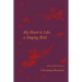 My Heart is Like a Singing Bird - Selected Bird Poems of Christina Rossetti
