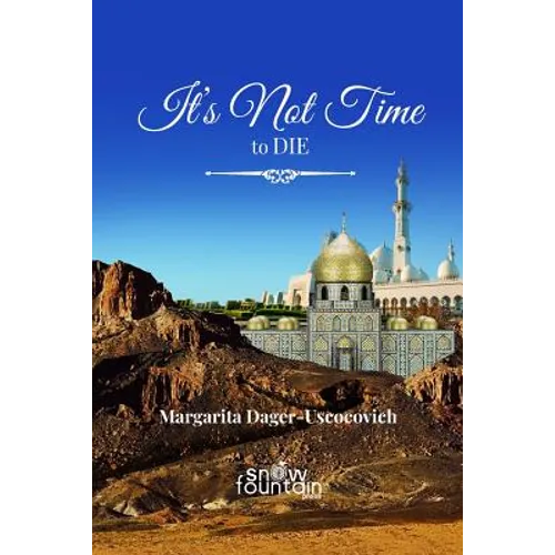It's not time to die