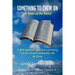 Something to Chew on: (A Taste of the Bible)