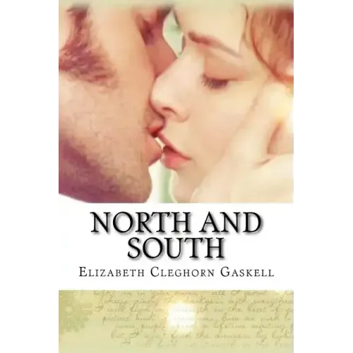 North and South Elizabeth Cleghorn Gaskell
