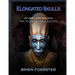 Elongated Skulls of Peru and Bolivia: The Path of Viracocha