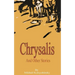 Chrysalis and Other Stories