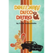 Dress Jeans, Disco and Dating: A Memoir from the Confusing 70s
