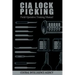 CIA Lock Picking: Field Operative Training Manual